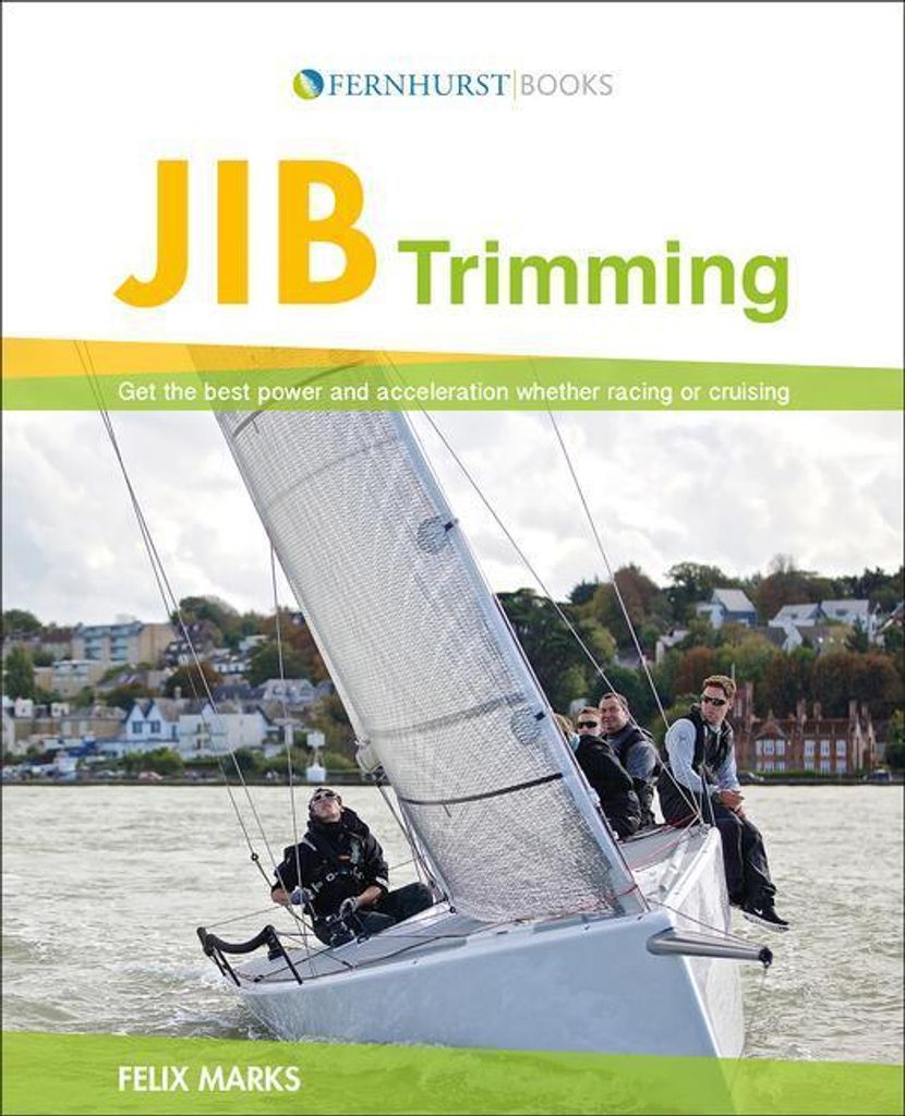 Jib Trimming - Get the Best Performance and Acceleration Whe