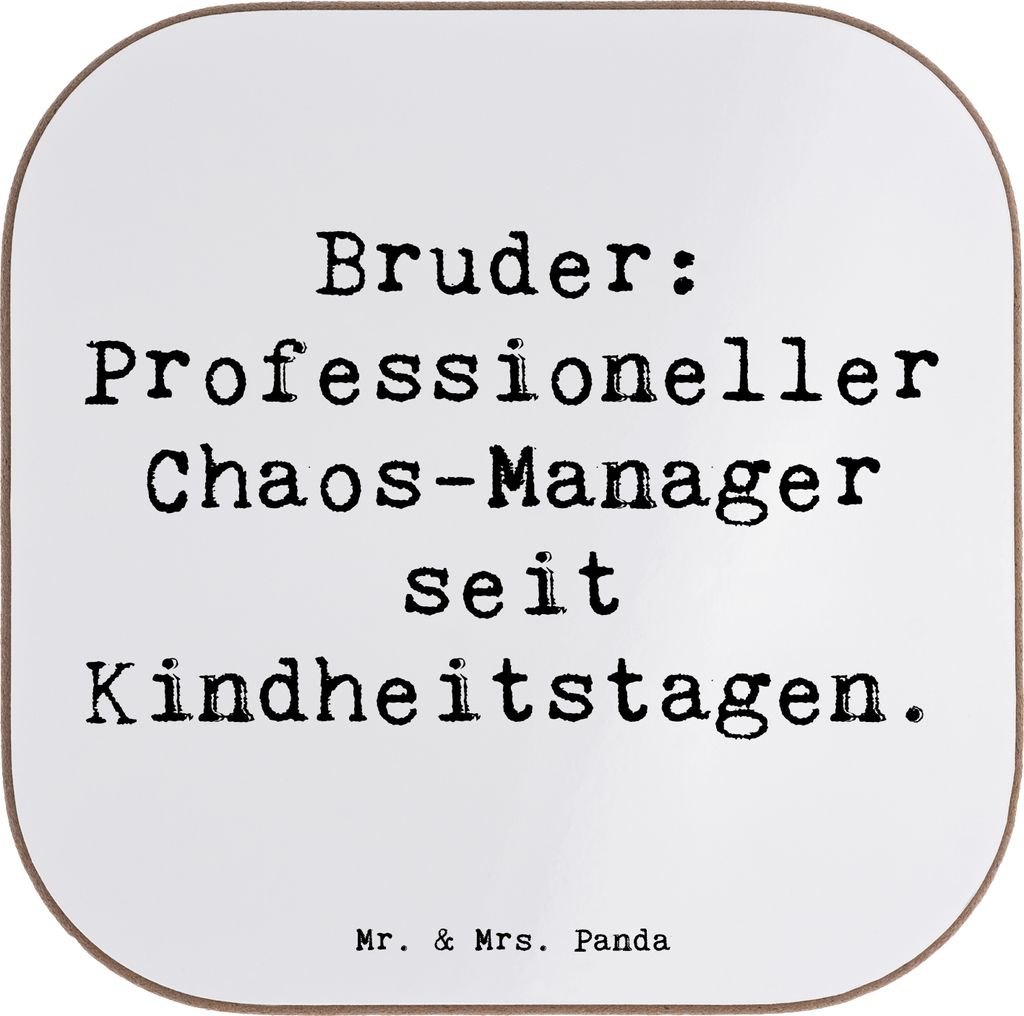 Mr. & Mrs. Panda Tischuntersetzer Spruch Bruder Chaos-Manager - Weiß - Geschenk, Großer, Bruderherz, Untersetzer Glas, Familie, Tassenuntersetzer...