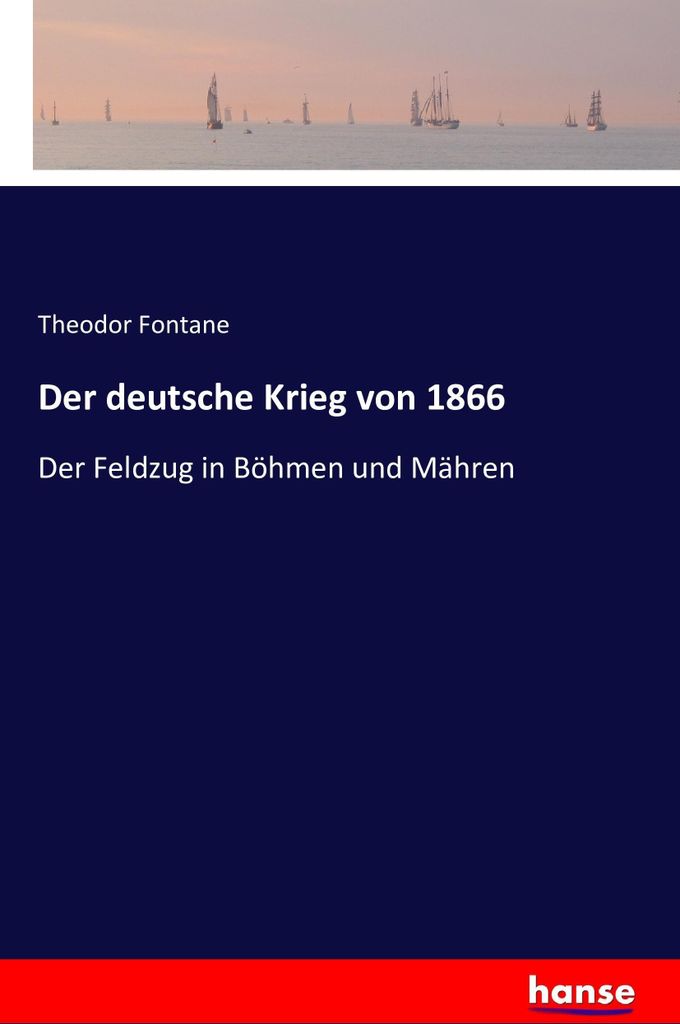 Der deutsche Krieg von 1866