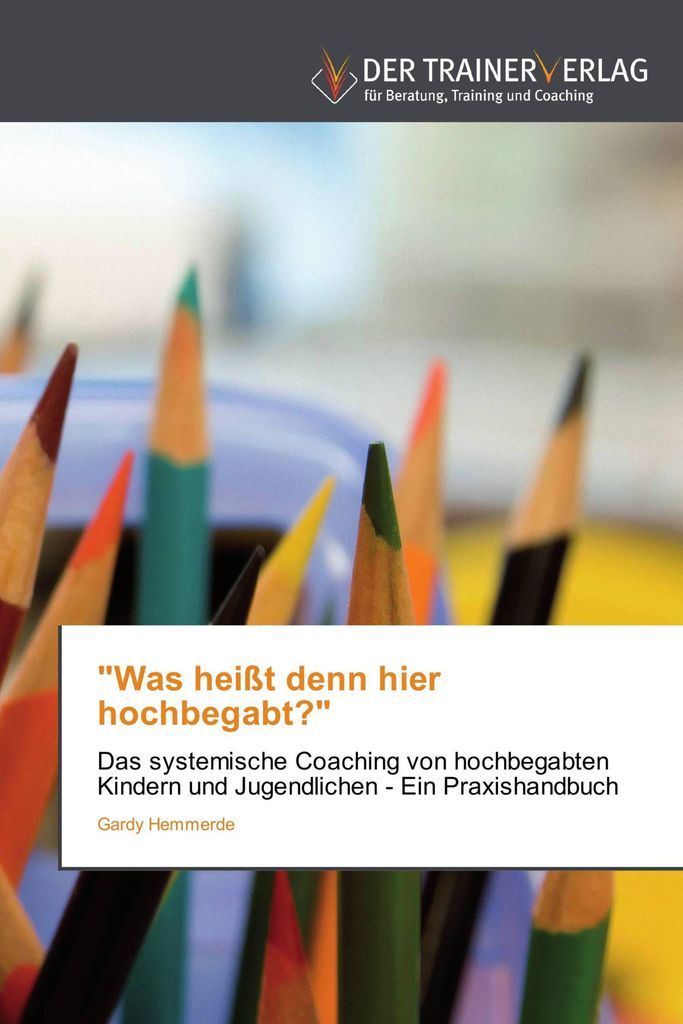 "Was heißt denn hier hochbegabt?"