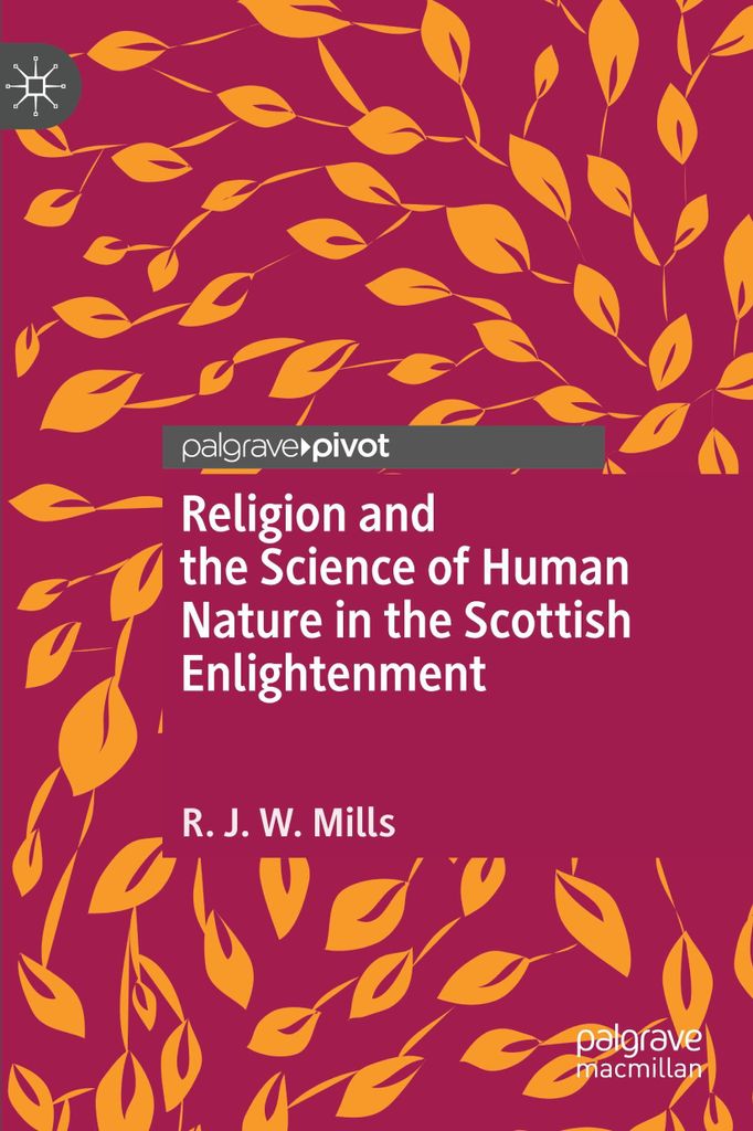 Religion and the Science of Human Nature in the Scottish Enlightenment