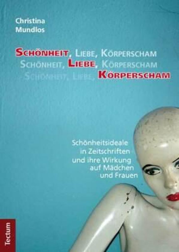 Mundlos, C: Schönheit, Liebe, Körperscham