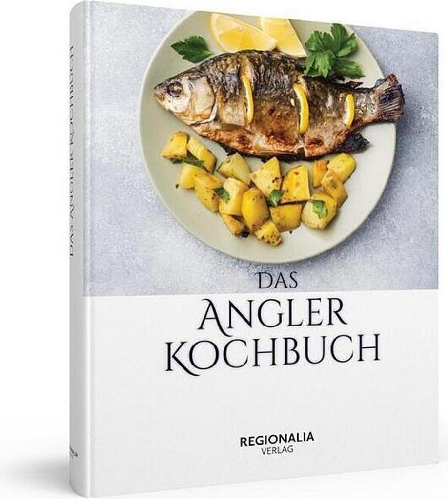 Das Angler Kochbuch
