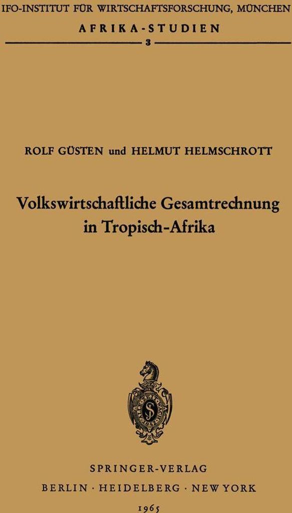 Volkswirtschaftliche Gesamtrechnung in Tropisch-Afrika