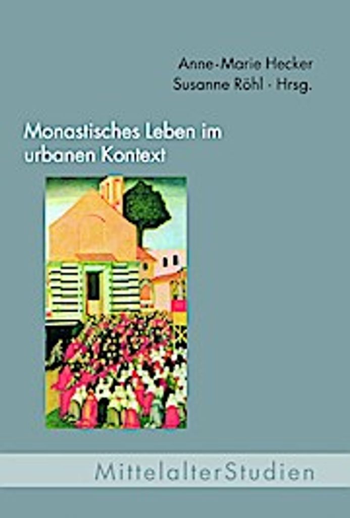 Monastisches Leben im urbanen Kontext