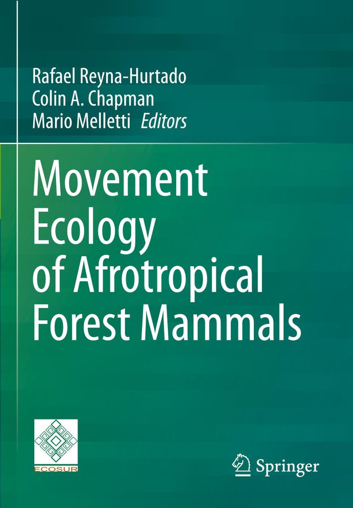 Movement Ecology of Afrotropical Forest Mammals