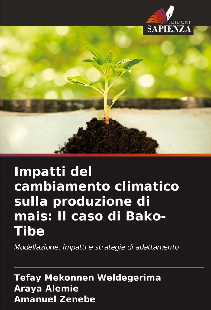 Impatti del cambiamento climatico sulla produzione di mais: Il caso di Bako-Tibe