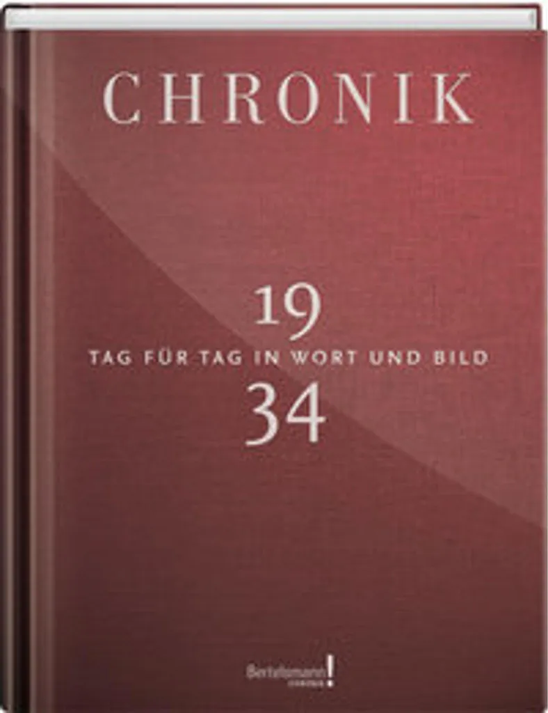 Chronik 1934 : Livre Historique Illustré sur les Événements de l'Année