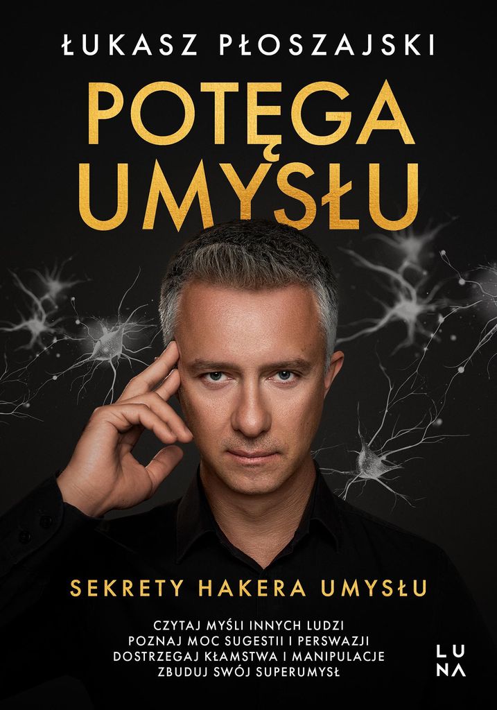 Potęga umysłu. Sekrety Hakera Umysłu Produktbild 
