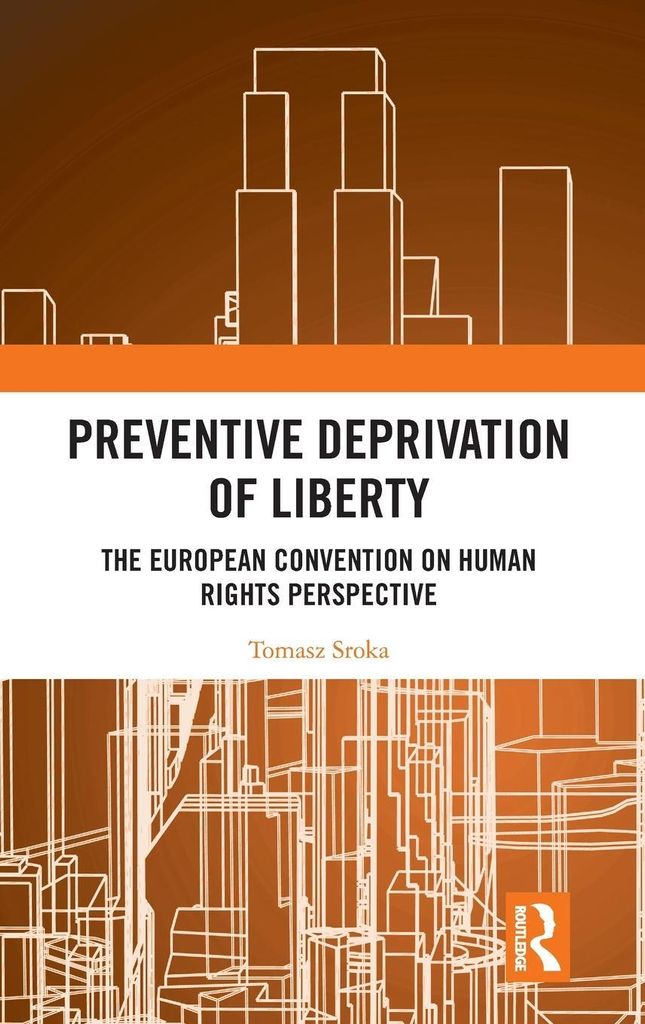 Preventive Deprivation of Liberty