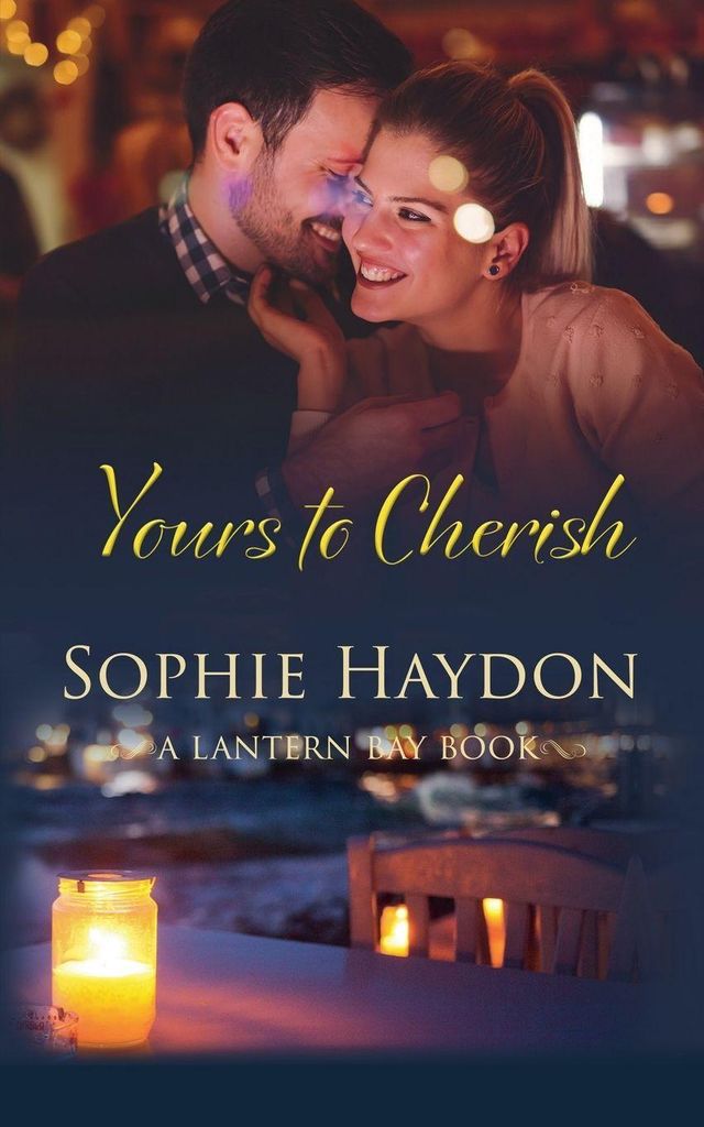 Yours to Cherish (Book 3, Lantern Bay)