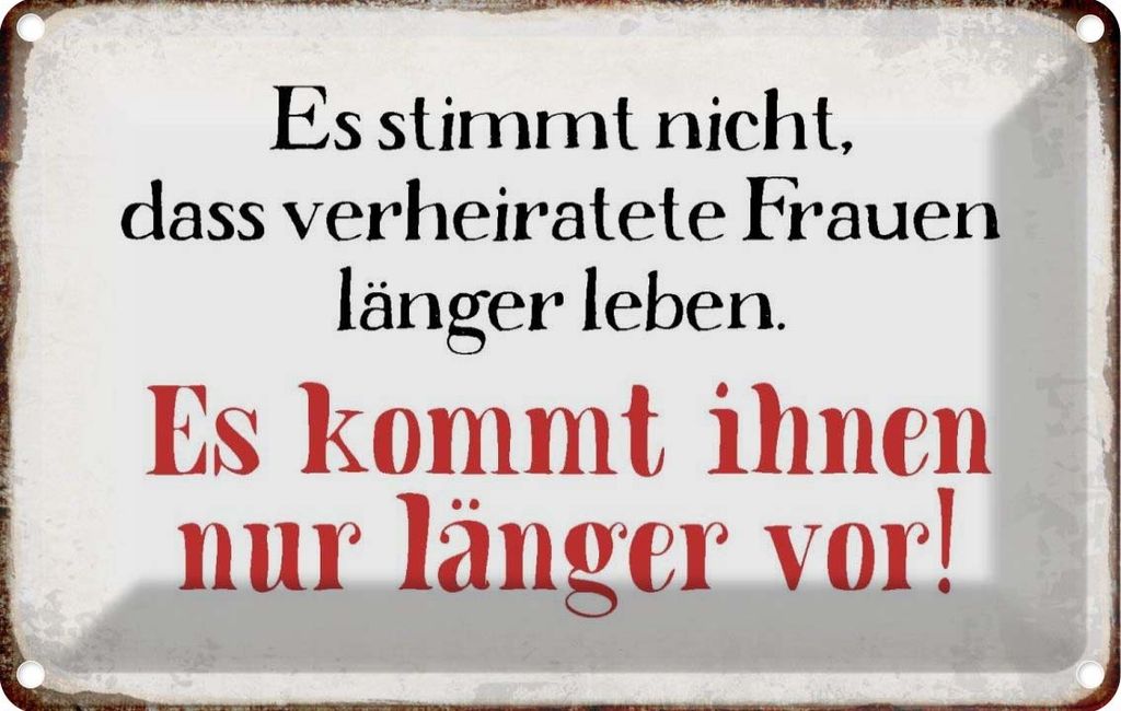 vianmo Blechschild 20x30 cm verheiratete Frauen länger leben Spruch Zitat