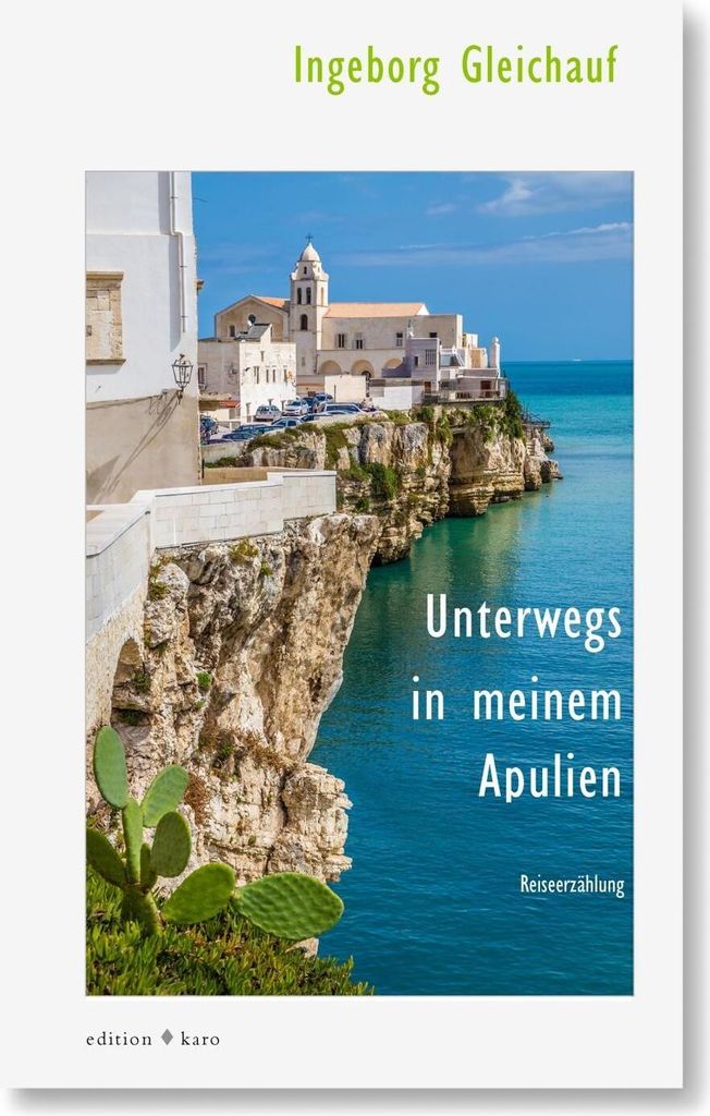 Unterwegs in meinem Apulien