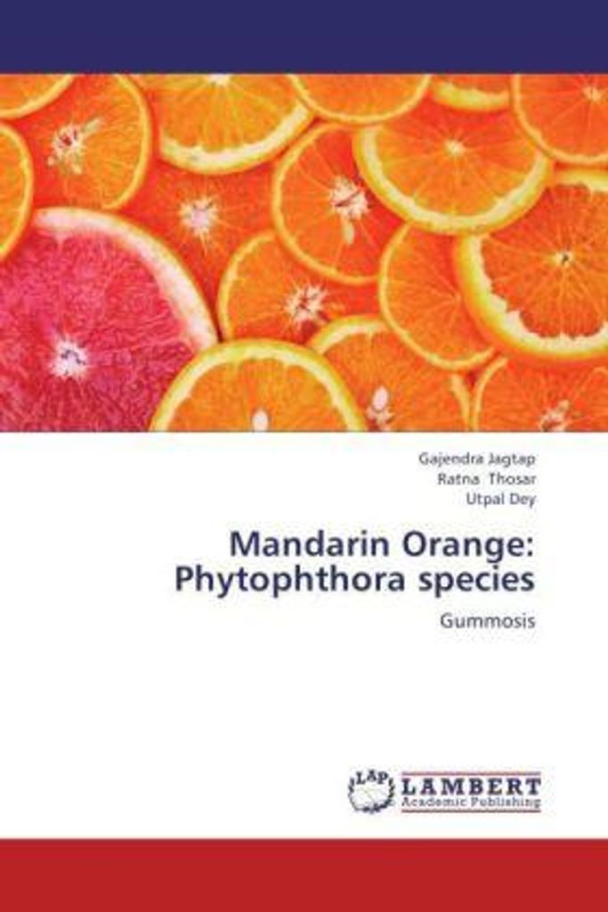 Jagtap, G: Mandarin Orange: Phytophthora species