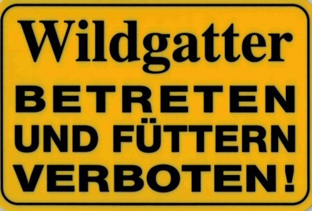 Verbotsschild - WILDGATTER BETRETEN FÜTTERN VERBOTEN - 308567 - 30cm x 20cm