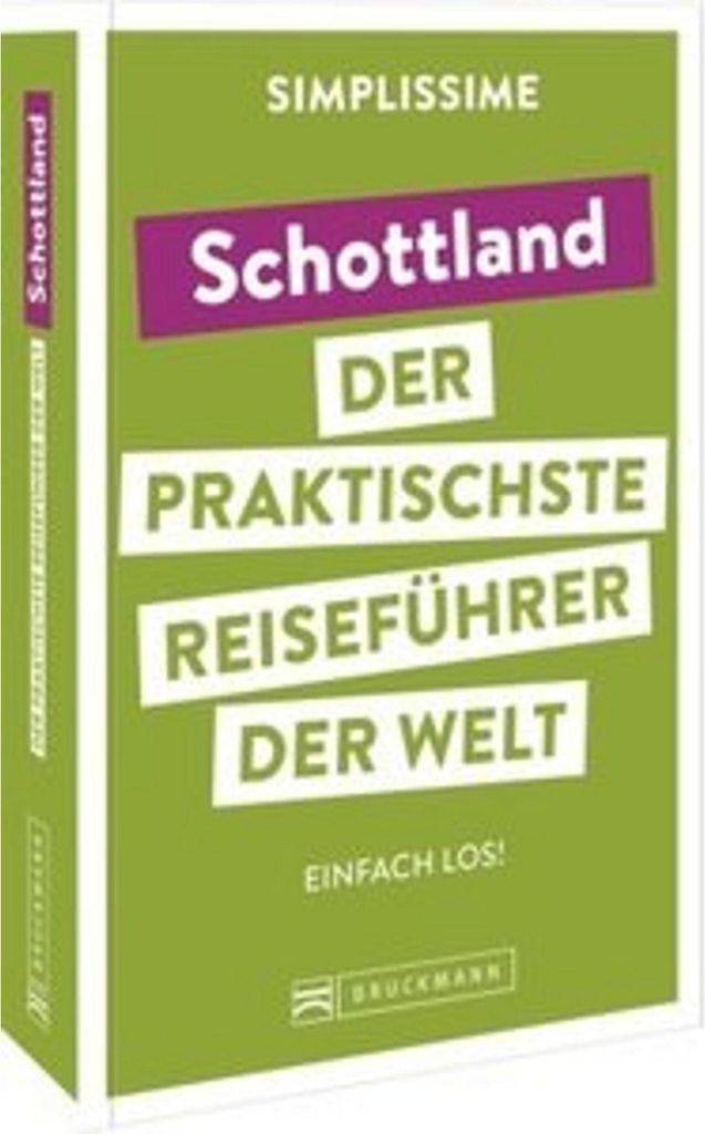 SIMPLISSIME - der praktischste Reiseführer der Welt Schottland