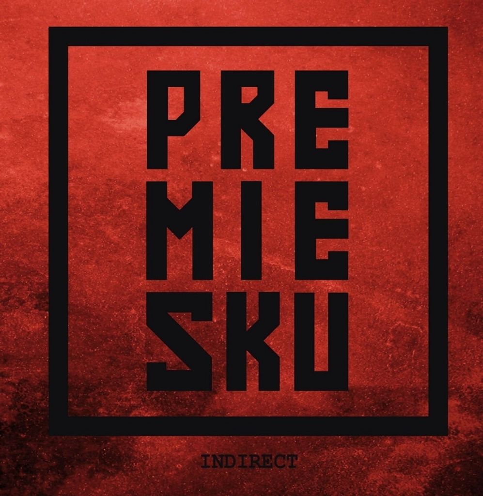 Premiesku-Indirect