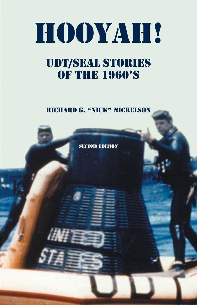 Hooyah! UDT/Seal, Stories of the 1960s