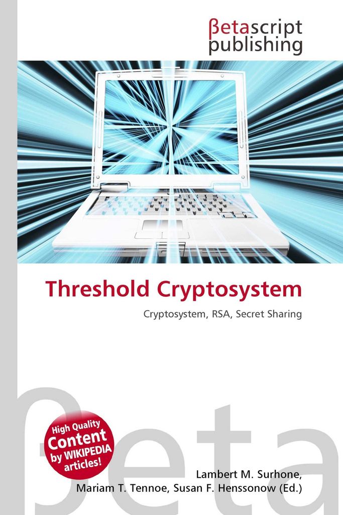 Threshold Cryptosystem