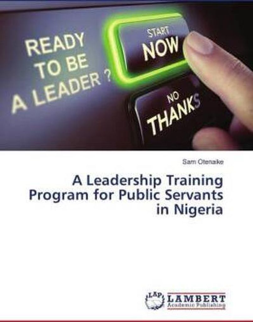 A Leadership Training Program for Public Servants in Nigeria