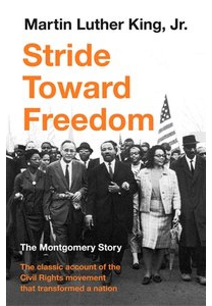 Stride Toward Freedom