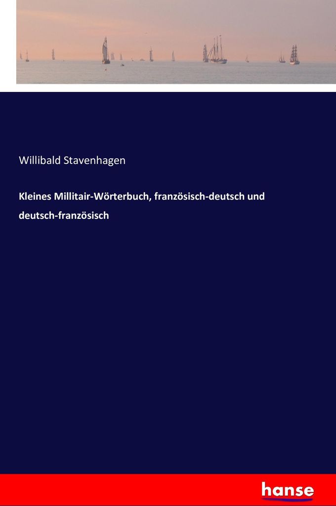Kleines Millitair-Wörterbuch, französisch-deutsch und deutsch-französisch