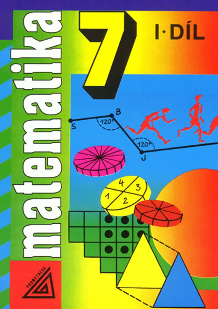 Réussir en Maths avec Matematika 7 Tome 1 Alena Sarounova Manuel Scolaire