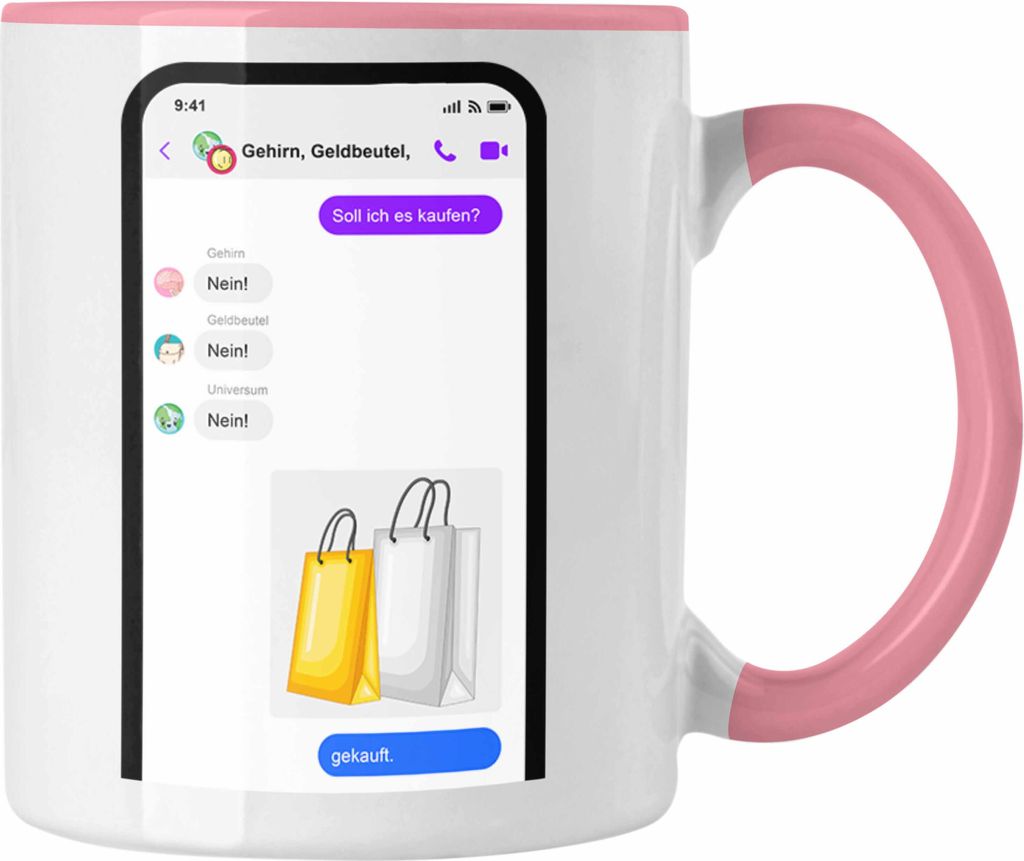 Trendation - Online Shopping Tasse Geschenk für Frauen Humor Geschenkidee Soll Ich Es Kaufen Sprüche für Kolleginnen (Rosa)