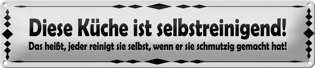 Blechschild diese Küche ist selbstaufräumend, 46 x 10 cm, Blechschilder Spruch Küche Kochmütze