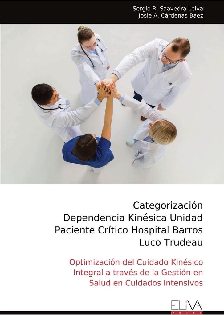Kategorisierung der Abteilung für kinästhetische Abhängigkeit Abteilung für kritische Patienten Krankenhaus Barros Luco Trudeau