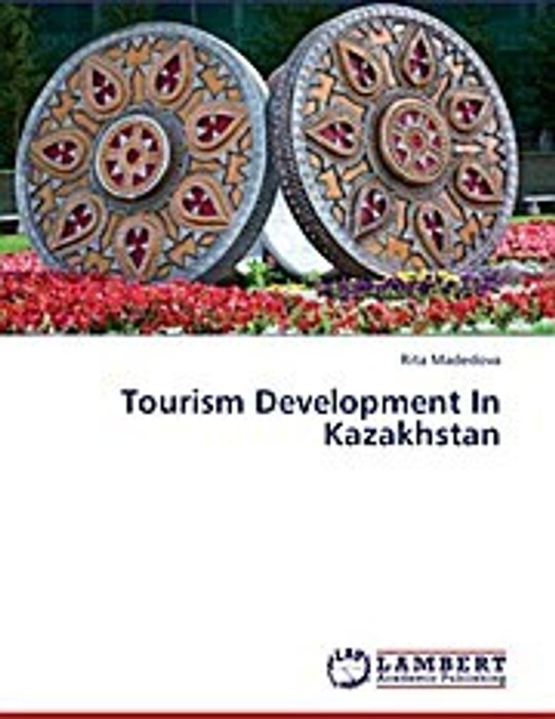 Tourism Development In Kazakhstan