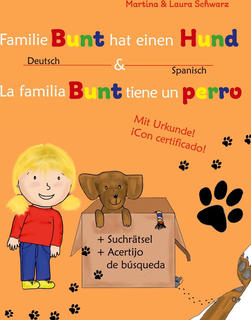 La familia Bunt tiene un perro