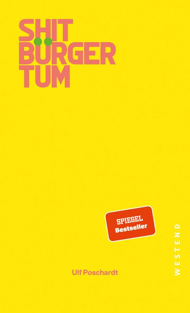 Shitbürgertum Produktbild 