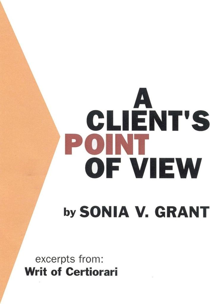 A Client's Point of View