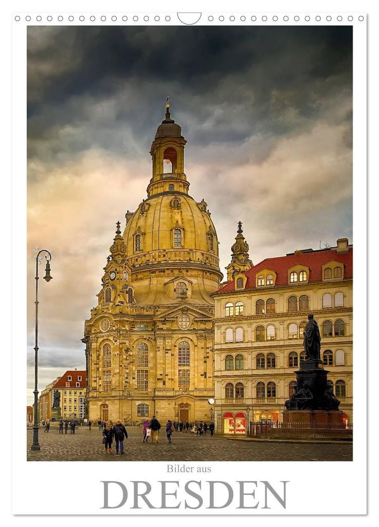 Bilder aus Dresden (Wandkalender 2027 DIN A3 hoch), CALVENDO Monatskalender