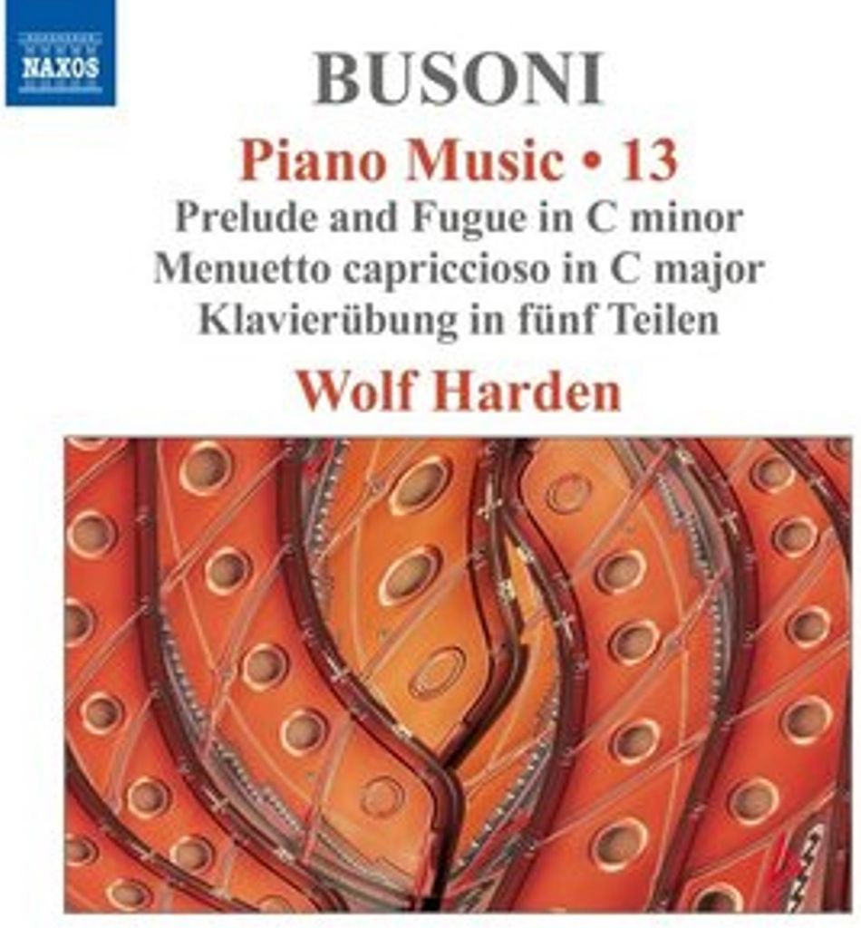 Busoni: Klaviermusik,Vol. 13 Busoni: Piano Music, Vol. 13