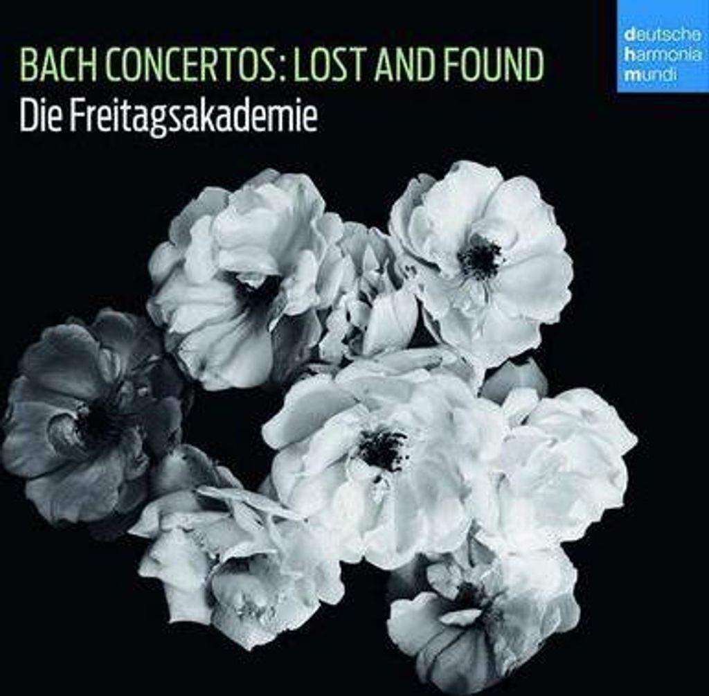 Bach Concertos: Lost and Found