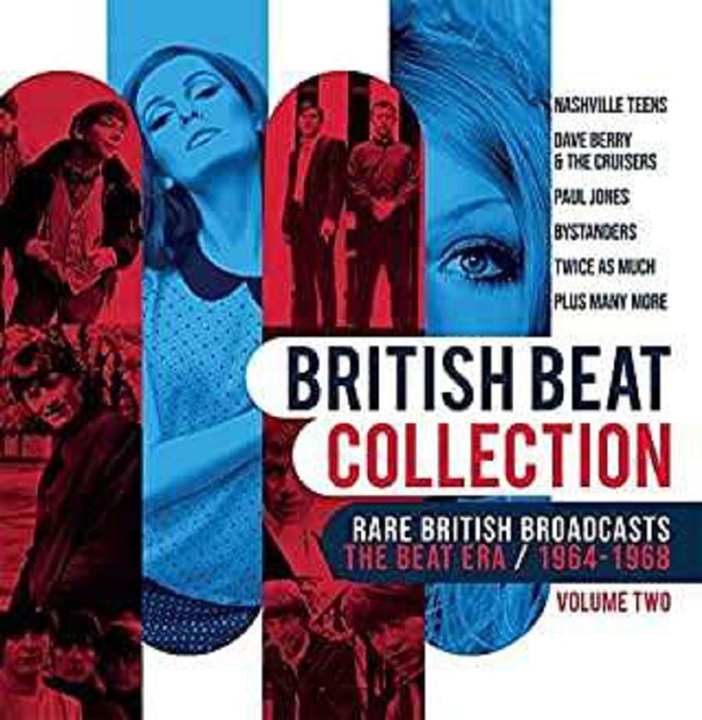 British Beat Collection Volume Two Rare British Broadcasts The Beat Era / 1964 1968