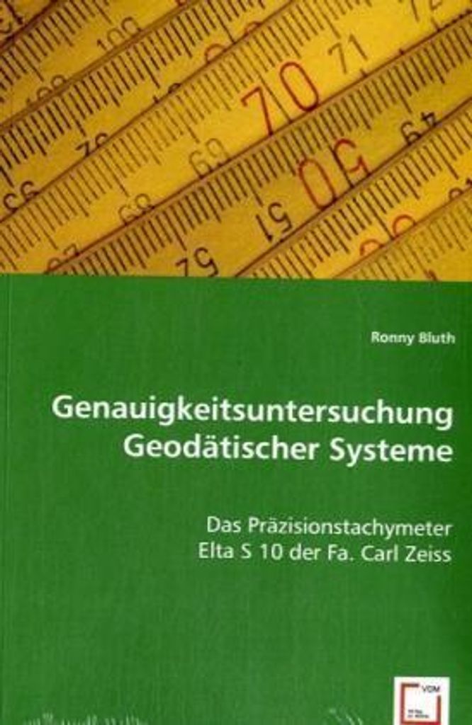 Genauigkeitsuntersuchung Geodätischer Systeme