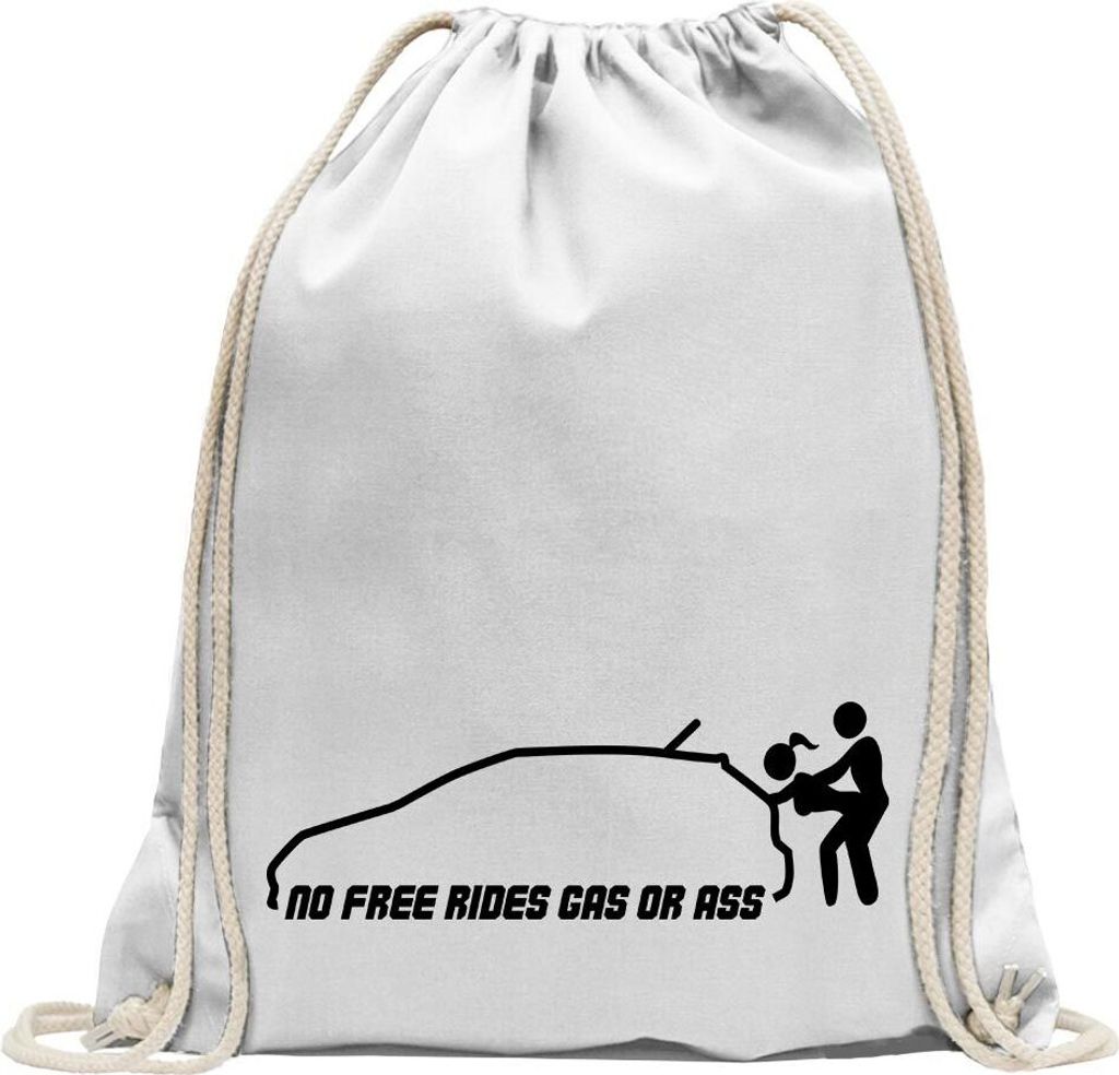 Kiwistar - Turnbeutel - weiss - No free rides - gas or ass - Fun Rucksack Sport Beutel Gymsack Baumwolle mit Ziehgurt