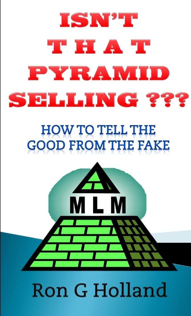 Isn't That Pyramid Selling?