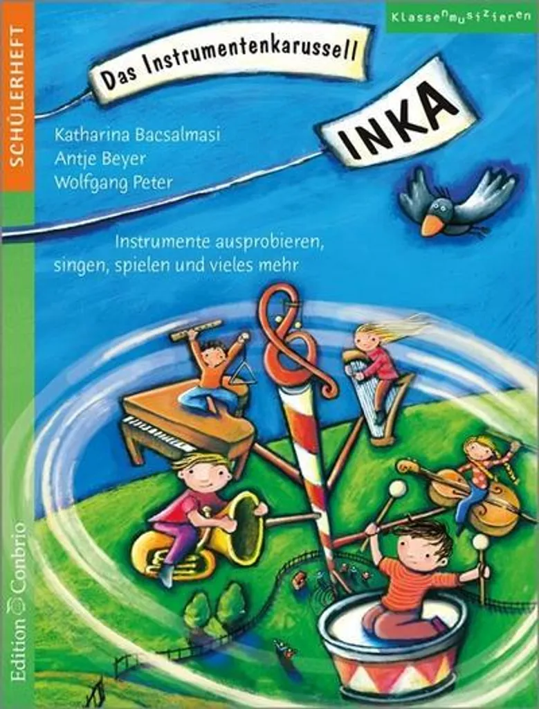 INKA - Das Instrumentenkarussell : Méthode d'éveil musical complète