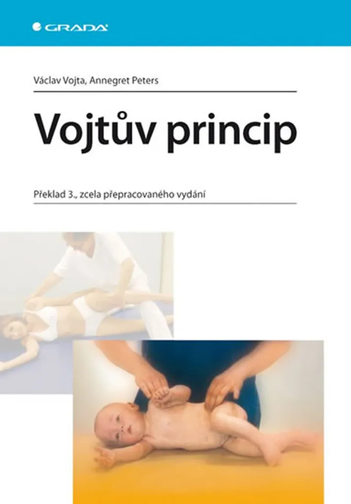 Manuel de Rééducation Neurologique Vojtův princip de Václav Vojta Complet