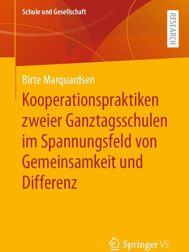 Kooperationspraktiken zweier Ganztagsschulen im Spannungsfeld von Gemeinsamkeit und Differenz