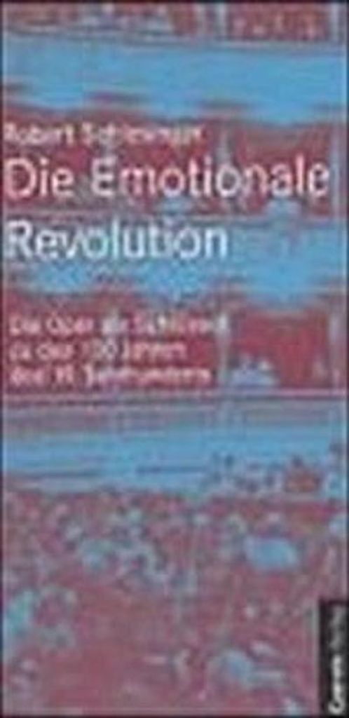 Die emotionale Revolution