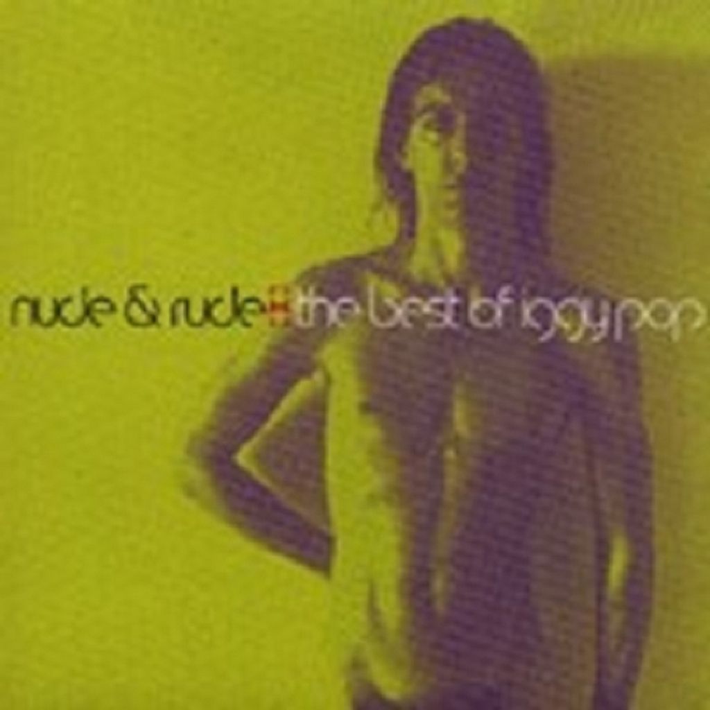 Pop,Iggy-Nude & Rude:Best Of Iggy Pop