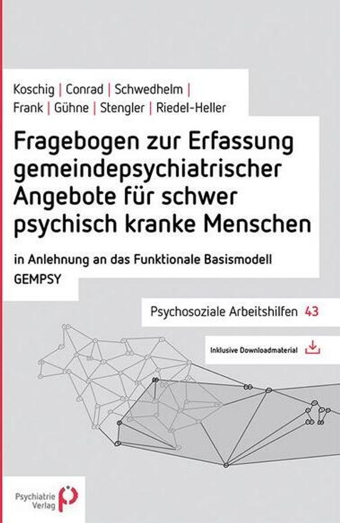 Fragebogen zur Erfassung gemeindepsychiatrischer Angebote für schwer psychisch kranke Menschen