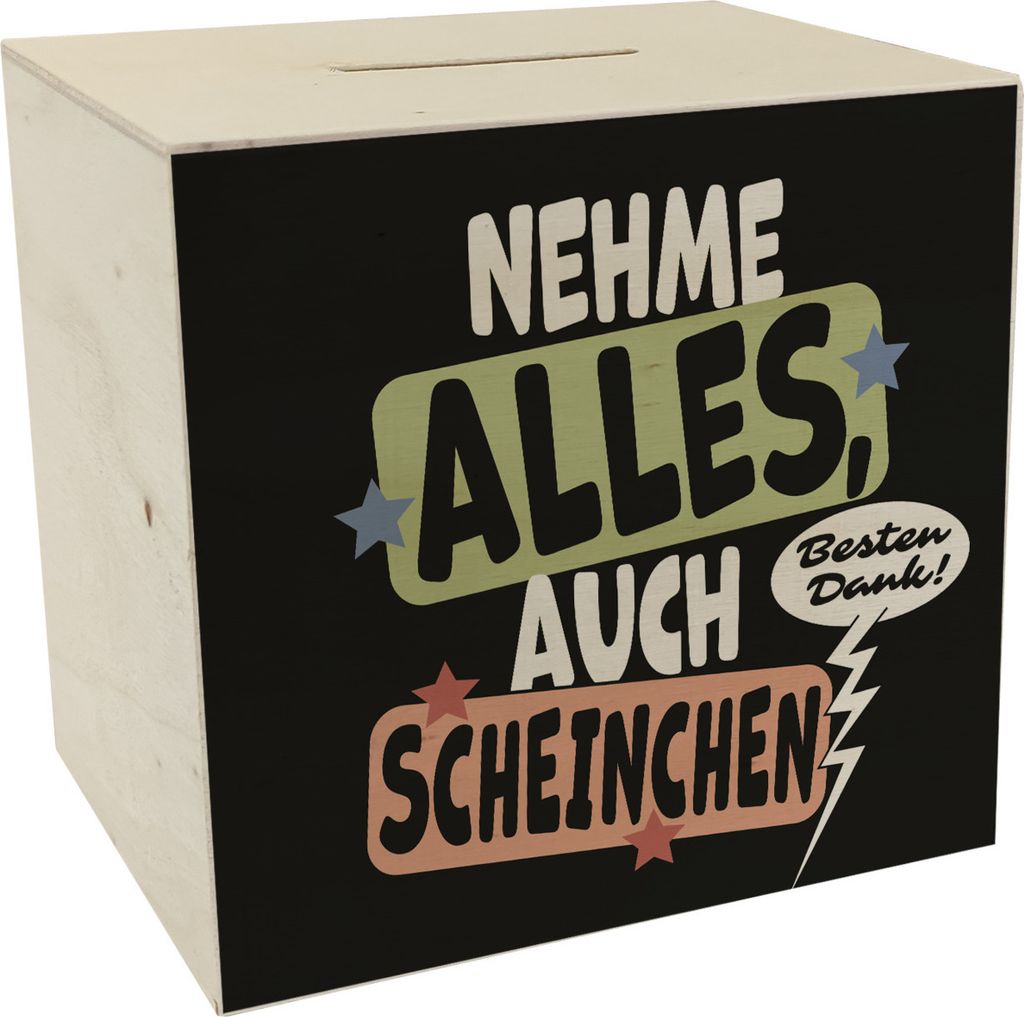 Nehme alles Spardose aus Holz mit Spruch auch Scheine - besten Dank