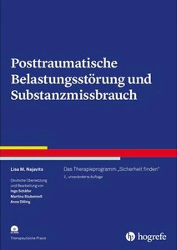 Posttraumatische Belastungsstörung et Substanzmissbrauch - Guide Broché