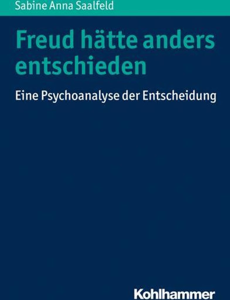Freud hätte anders entschieden